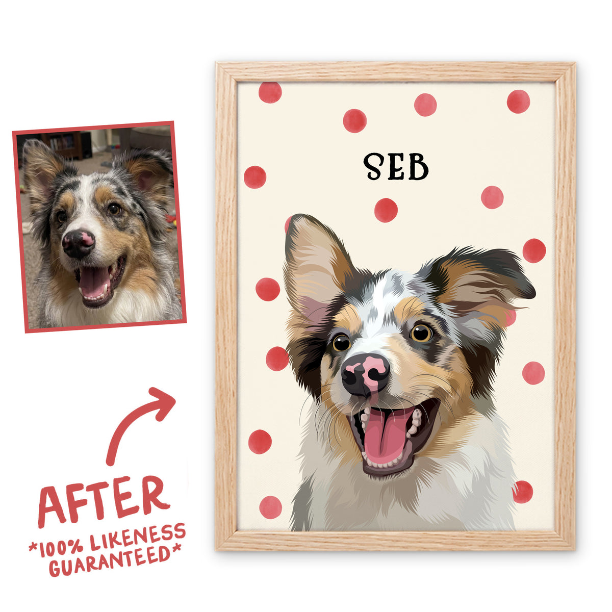 Red Polka Dots pet portrait of Seb in a light birch frame, before and after, 100% likeness guaranteed